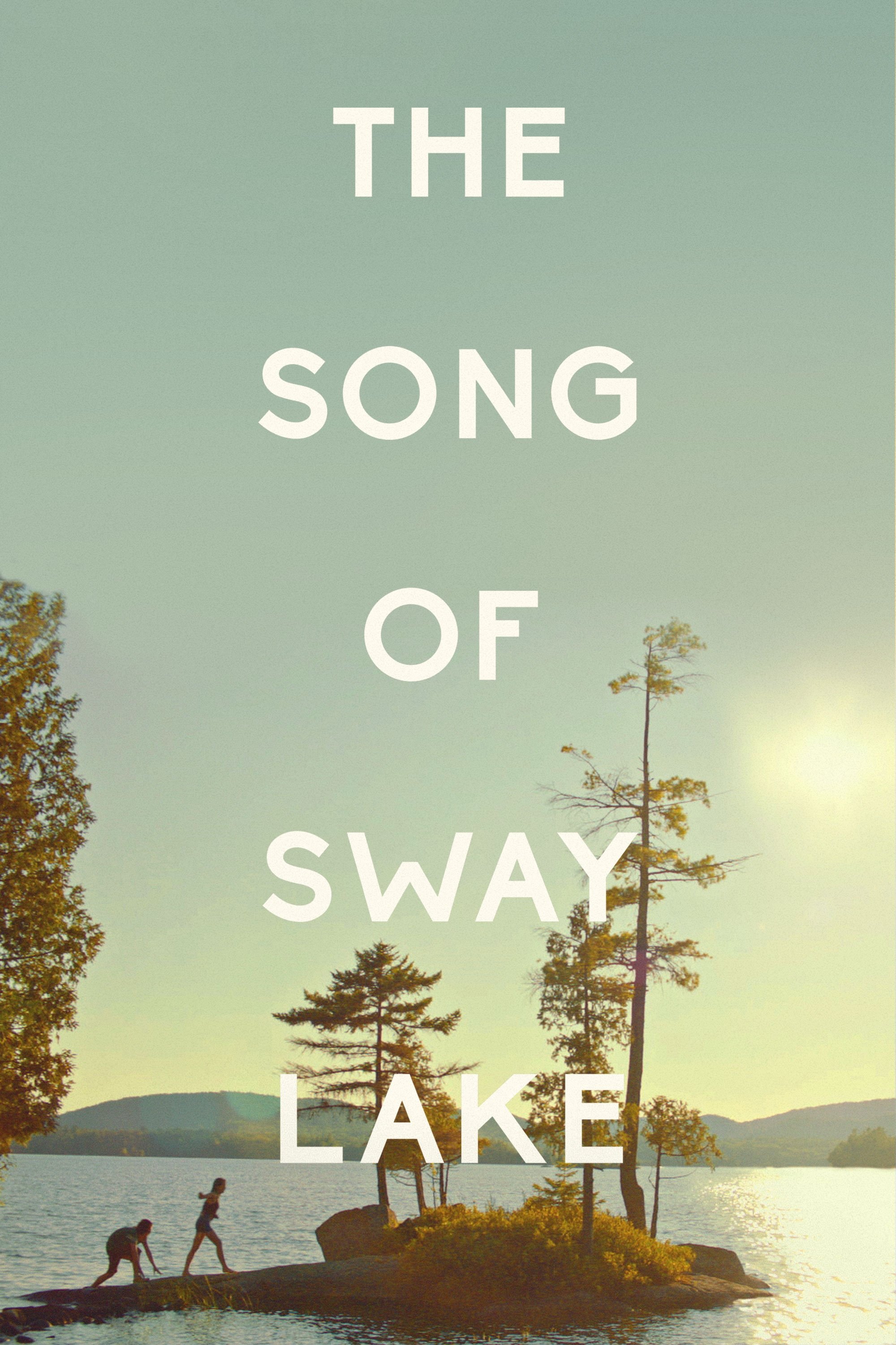 Постер The Song of Sway Lake